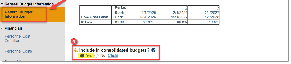 Select ‘Yes’ to Q4. Include in consolidated budgets? on the General Budget Information page of the newly created budget.